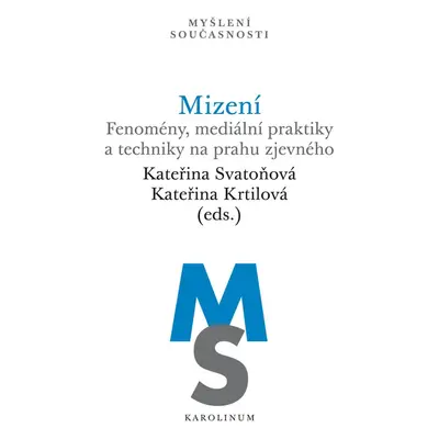 Mizení - Kateřina Svatoňová