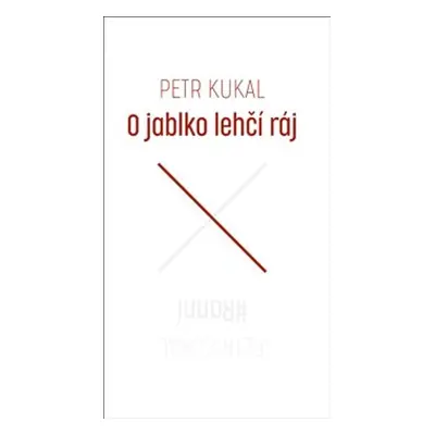 O jablko lehčí ráj / #Ranní - Petr Kukal