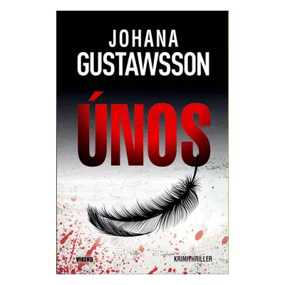 Únos - Johana Gustawsson