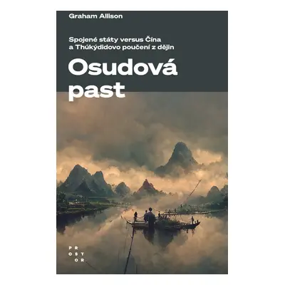 Osudová past - Graham Allison