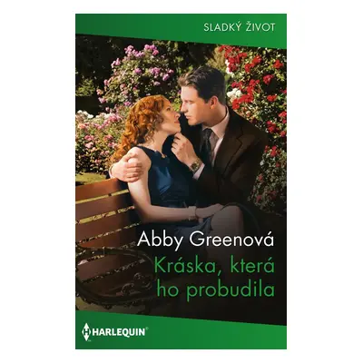 Kráska, která ho probudila - Abby Greenová