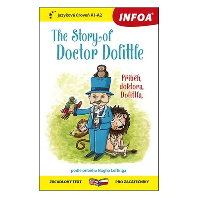 The Story of Doctor Dolittle/Příběh doktora Dolittla - Hugh Lofting