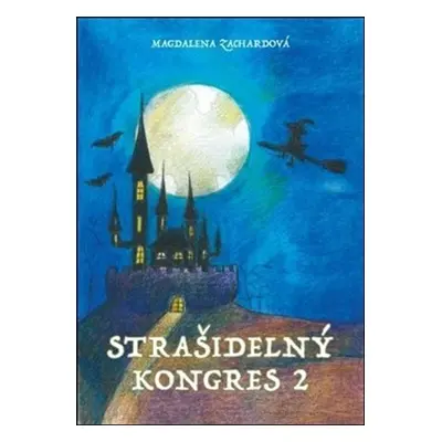 Strašidelný kongres 2 - Magdalena Zachardová