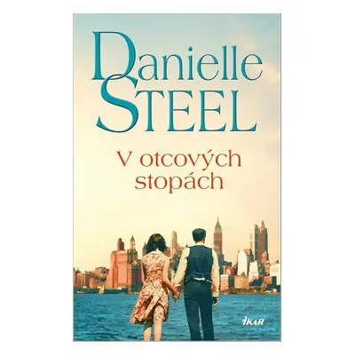 V otcových stopách - Danielle Steel