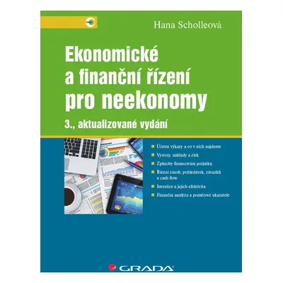 Ekonomické a finanční řízení pro neekonomy - doc. RNDr. Ing. Hana Scholleová