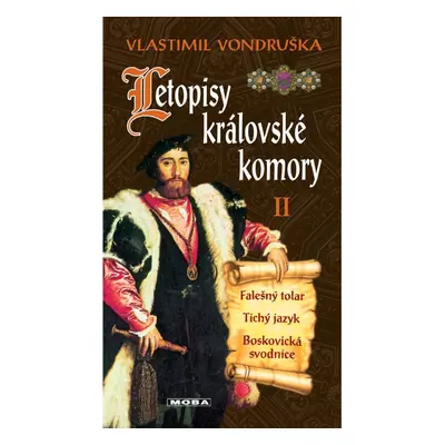 Letopisy královské komory II. - Vlastimil Vondruška