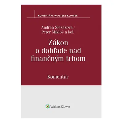 Zákon o dohľade nad finančným trhom - Andrea Slezáková