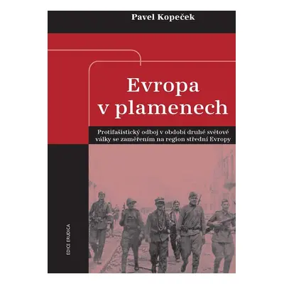 Evropa v plamenech - Pavel Kopeček