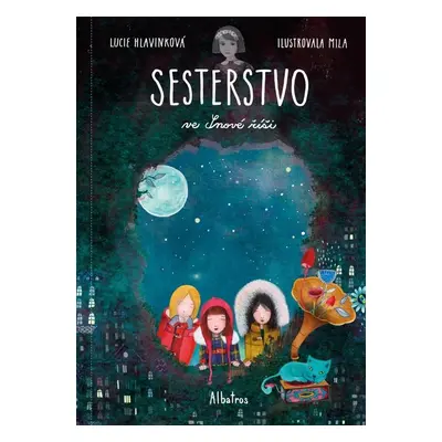 Sesterstvo ve Snové říši - Lucie Hlavinková