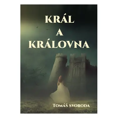 Král a Královna - PhDr. Tomáš Svoboda Smot