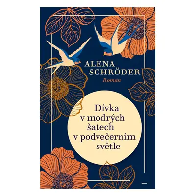 Dívka v modrých šatech v podvečerním světle - Alena Schröder