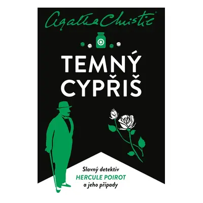 Poirot: Temný cypřiš - Agatha Christie