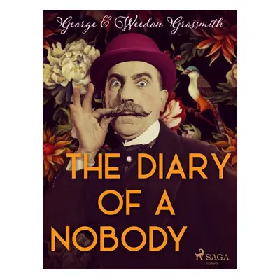 The Diary of a Nobody - George Grossmith