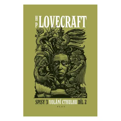 Volání Cthulhu - Spisy 3/II - Howard P. Lovecraft