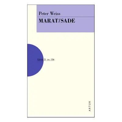 Marat/Sade - Peter Weiss