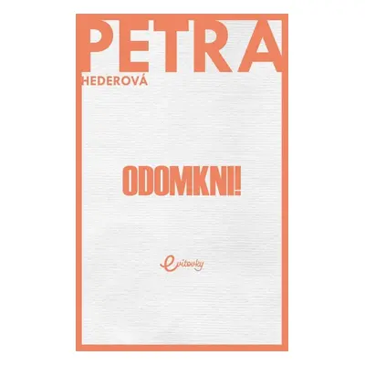 Odomkni! - Petra Hederová