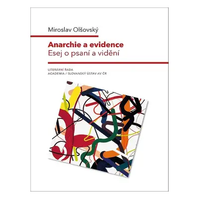 Anarchie a evidence - Miroslav Olšovský