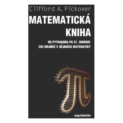 Matematická kniha - Clifford A. Pickover