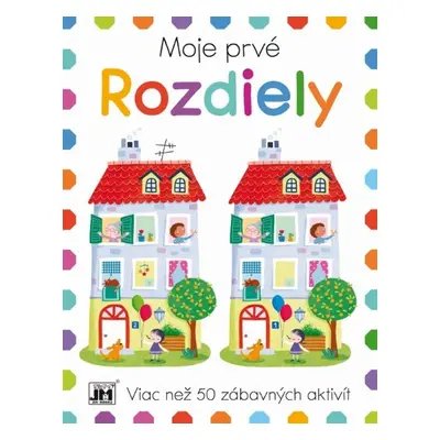 Moje prvé Rozdiely - Autor Neuveden