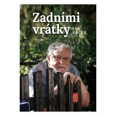 Zadními vrátky - Jan Kačer