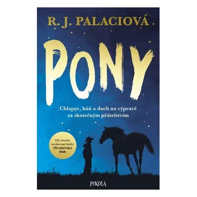 Pony - R. J. Palacio