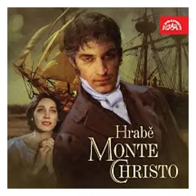 Hrabě Monte Christo - Alexander Dumas ml.