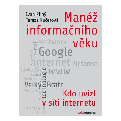 Manéž informačního věku - Tereza Kučerová