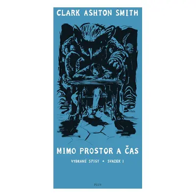 Mimo prostor a čas - Clark Ashton Smith