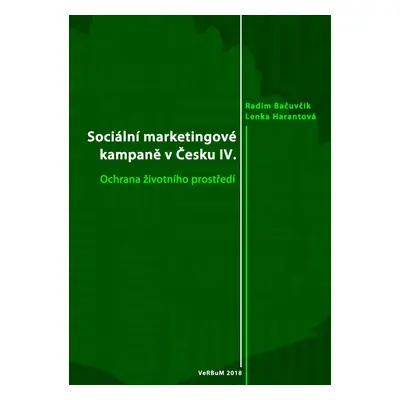 Sociální marketingové kampaně v Česku IV. - Radim Bačuvčík