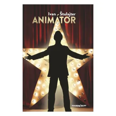 Animátor - Ivan Štulajter