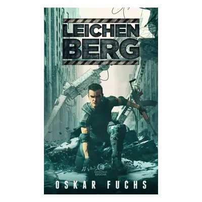 Leichenberg - Oskar Fuchs