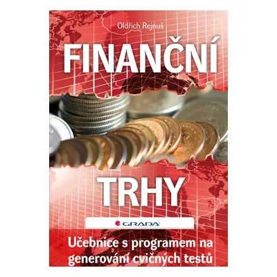 Finanční trhy - Oldřich Rejnuš