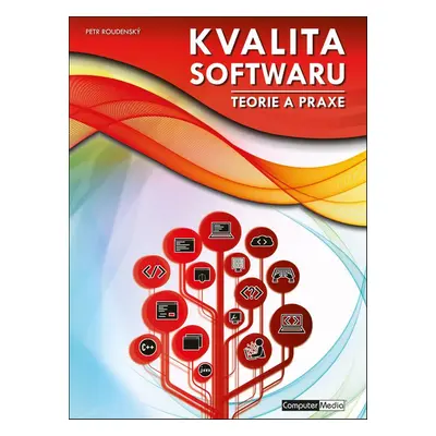 Kvalita software - Petr Roudenský