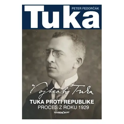 Tuka - Peter Fedorčák