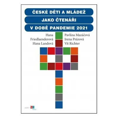 České děti jako čtenáři v době pandemie 2021 - Hana Landová