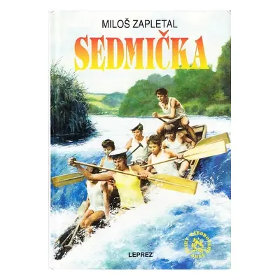 Sedmička - Miloš Zapletal