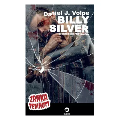 Billy Silver - Daniel J. Volpe