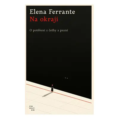 Na okraji - Elena Ferrante