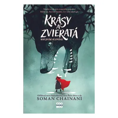 Krásy a zvieratá - Soman Chainani