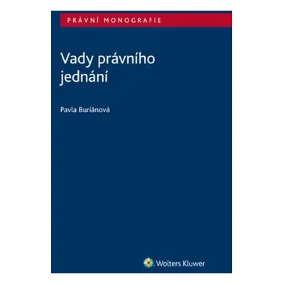 Vady právního jednání - Pavla Buriánová