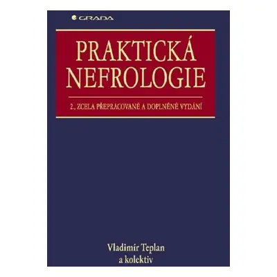 Praktická nefrologie - Vladimír Teplan