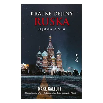 Krátke dejiny Ruska - Mark Galeotti