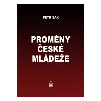 Proměny české mládeže - Karolína Saková