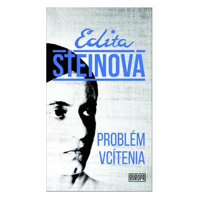 Problém vcítenia - Edita Steinová