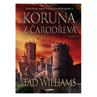 Koruna z čarodřeva - Tad Williams