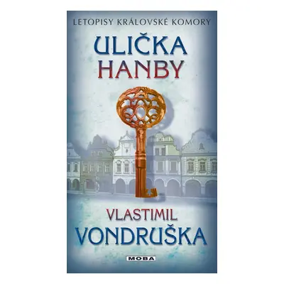 Ulička hanby - Vlastimil Vondruška