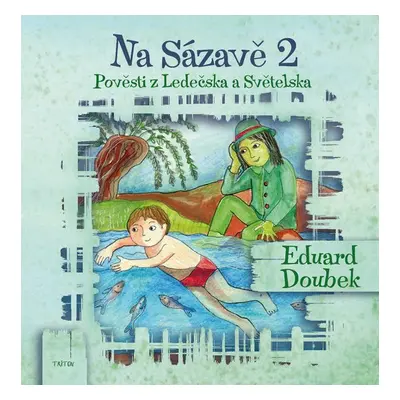 Na Sázavě 2 - Eduard Doubek