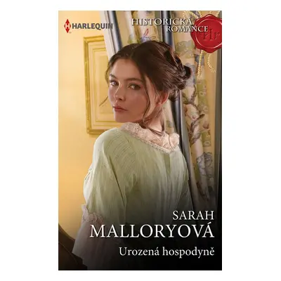 Urozená hospodyně - Sarah Malloryová