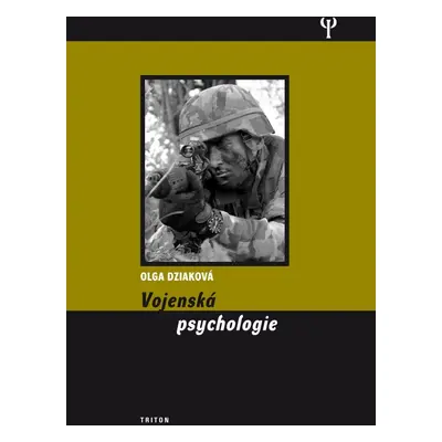 Vojenská psychologie - Olga Dziakova