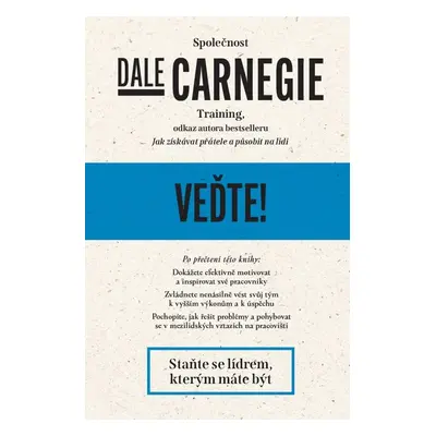 Veďte! - Dale Carnegie